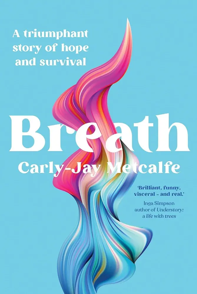 Cover of Breath, by Carly-Jay Metcalfe.