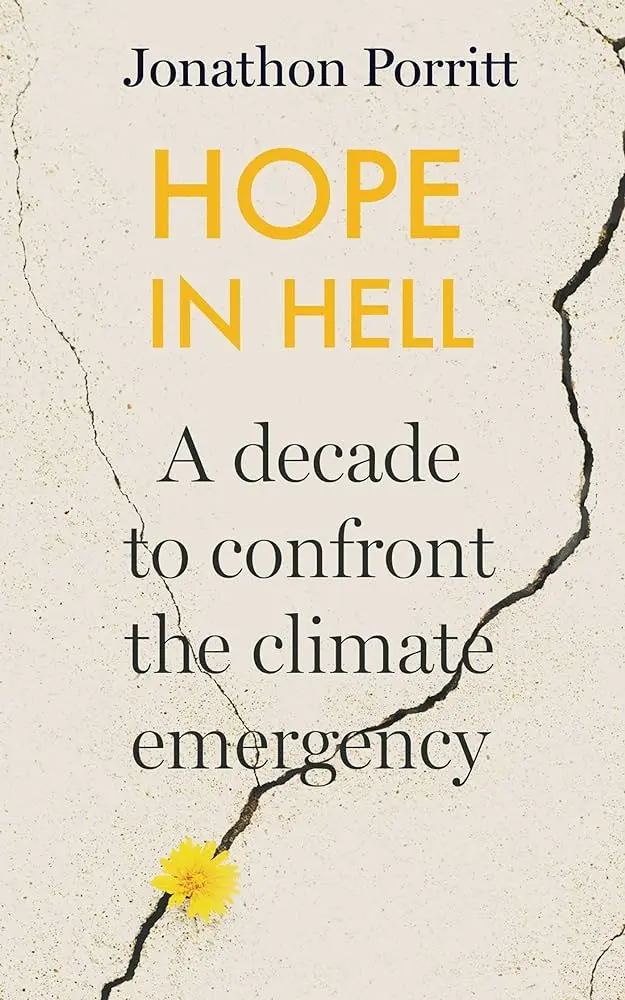 Cover of Hope in Hell, by Jonathon Porritt.