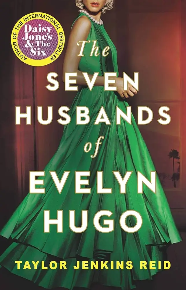 Cover of The Seven Husbands of Evelyn Hugo, by Taylor Jenkins Reid.