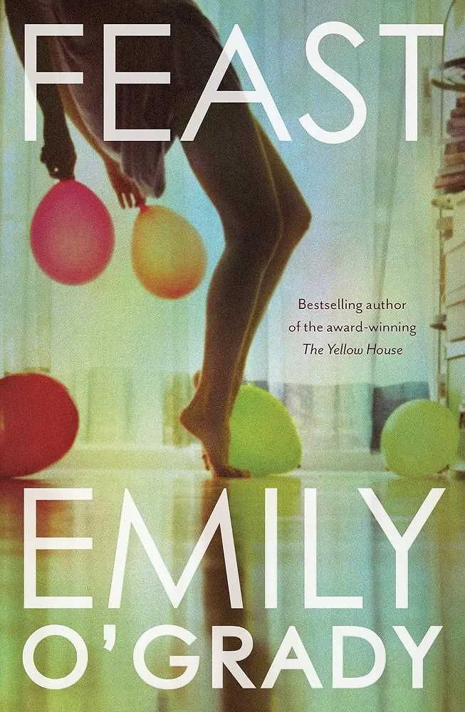 Cover of Feast, by Emily O'Grady.