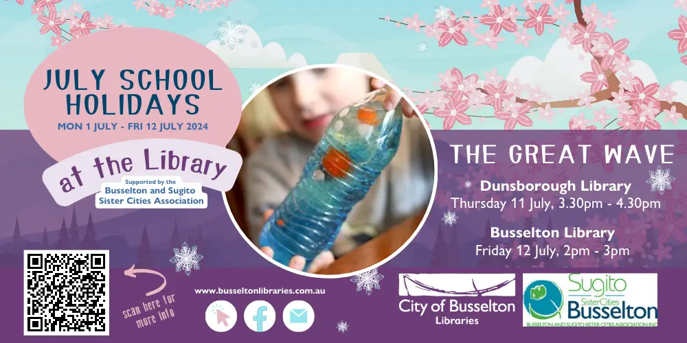 The Great Wave Off Busselton Library. Friday 12th July, 2pm to 3pm.