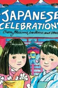 Cover of Japanese Celebrations, by Betty Reynolds.