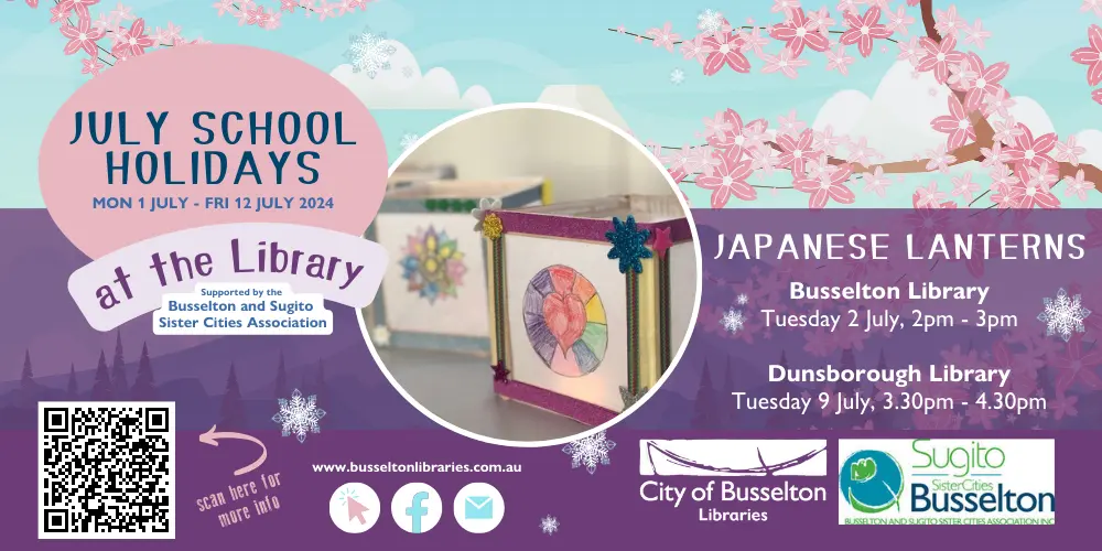 Make Japanese Lanterns at Busselton Library. Tuesday 2nd July, 2pm to 3pm.