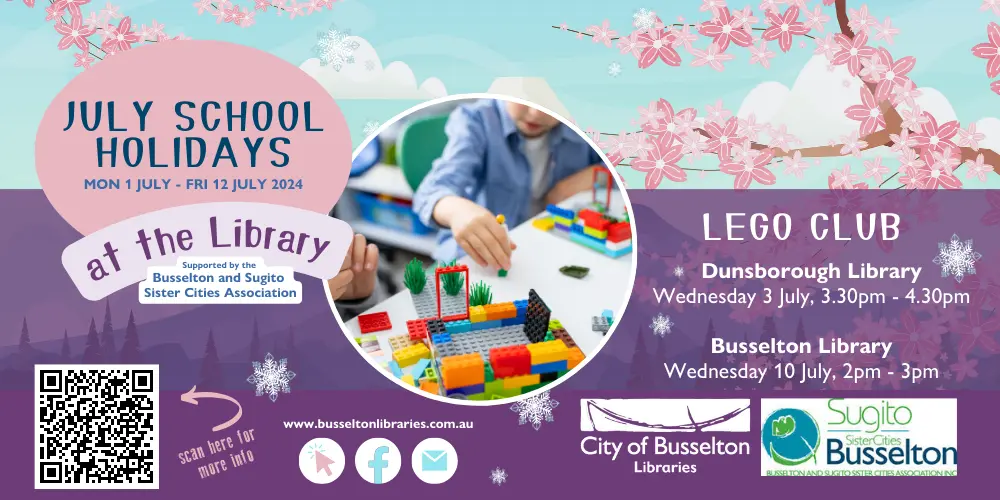 LEGO Club at Busselton Library. Wednesday 10th July, 2pm to 3pm.