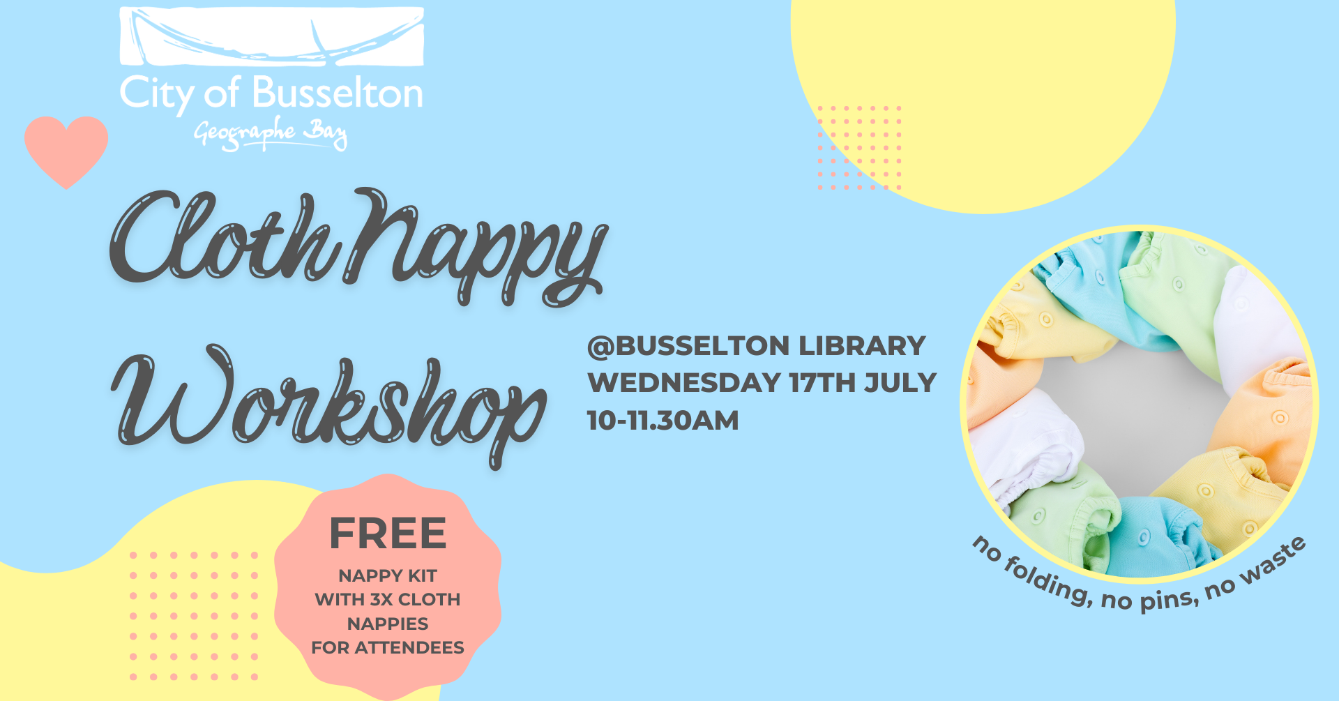 Cloth Nappy Workshop, free workshop happening at the Busselton Library.