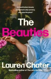 Cover of The Beauties, by Lauren Chater.