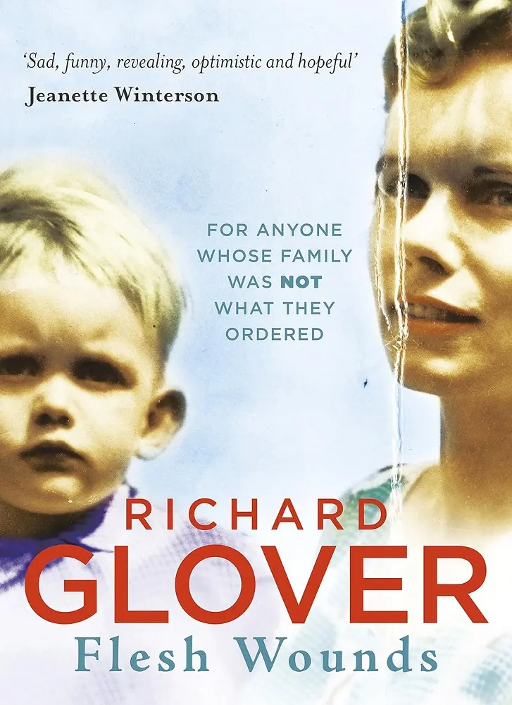 Cover of Flesh Wounds, by Richard Glover.