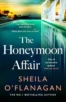 Cover of The Honeymoon Affair, by Sheila O'Flanagan.