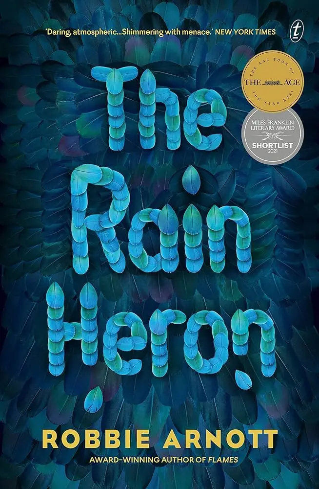 Cover of The Rain Heron, by Robbie Arnott.