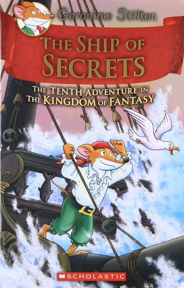 Cover of The Ship of Secrets, by Geronimo Stilton.