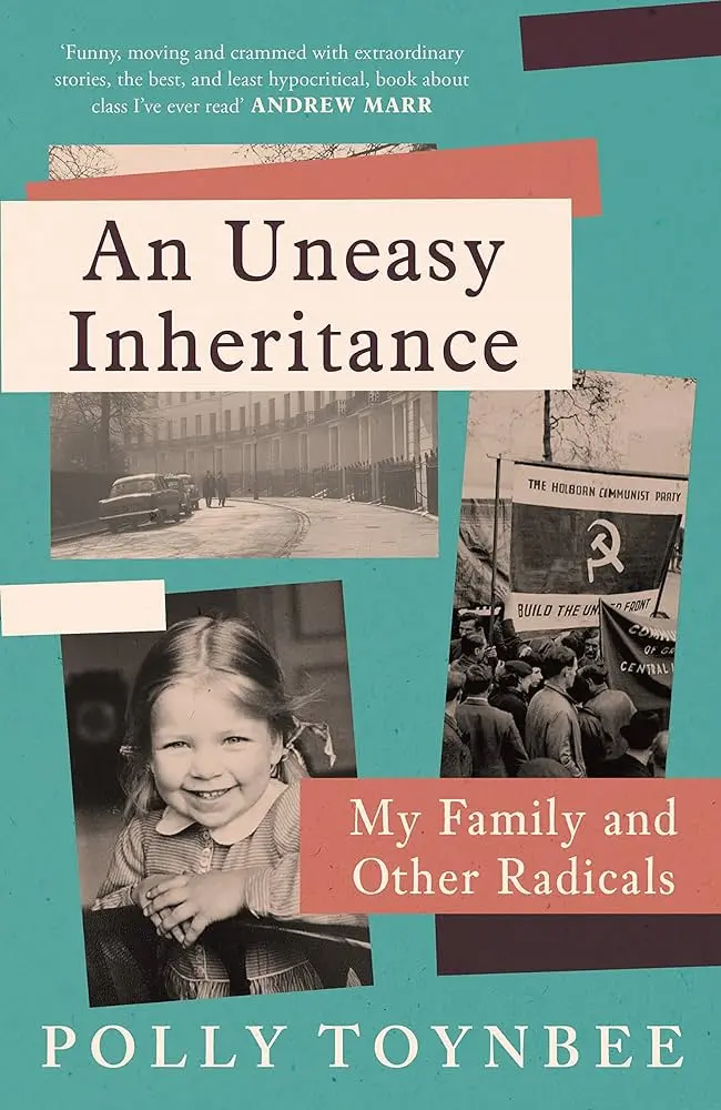 Cover of An Uneasy Inheritance, by Polly Toynbee.