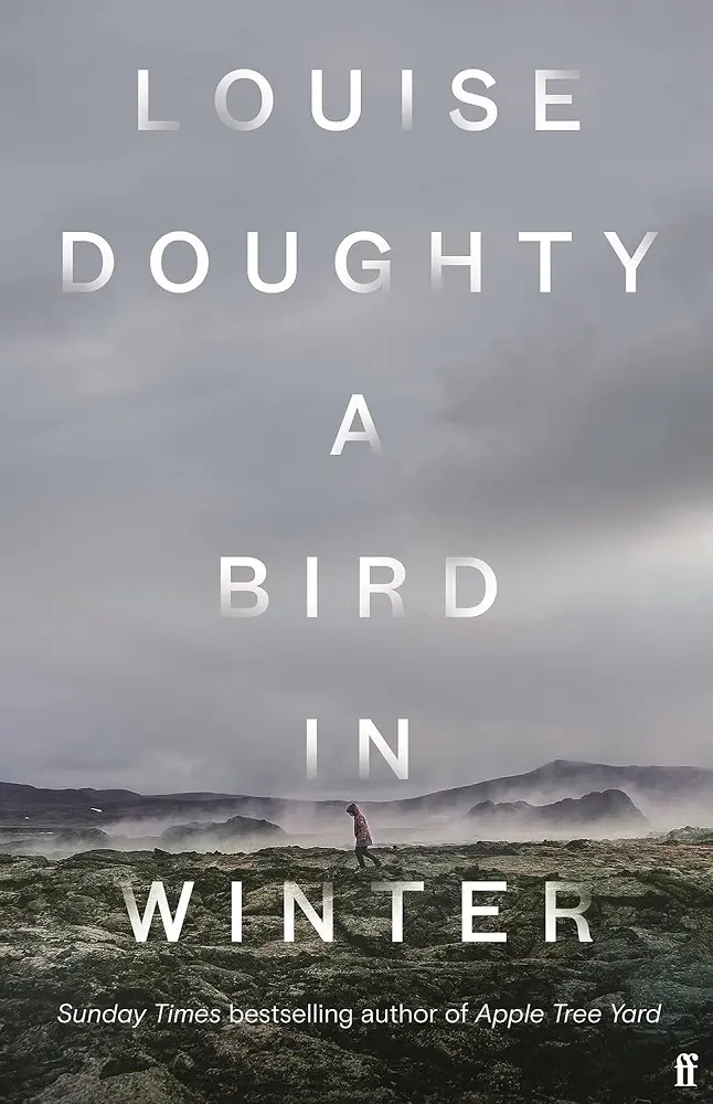 Cover of A Bird in Winter, by Louise Doughty.