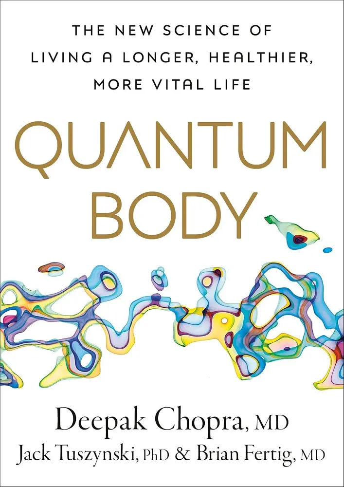 Cover of Quantum Body, by Deepak Chopra.