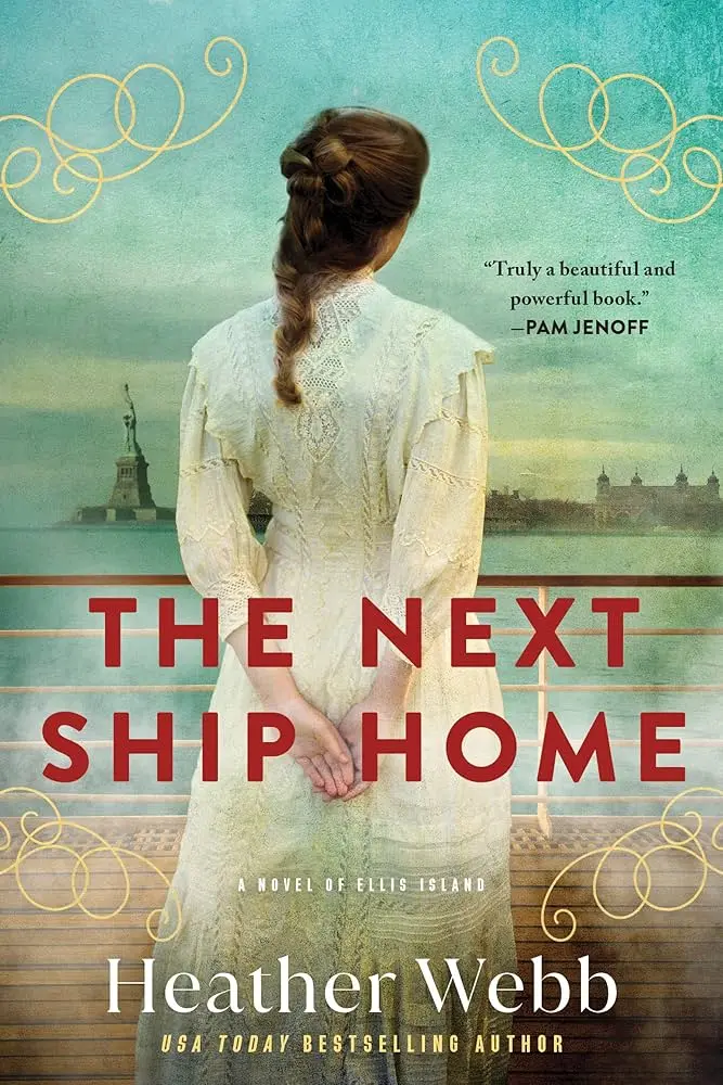 Cover of The Next Ship home, by Heather Webb.