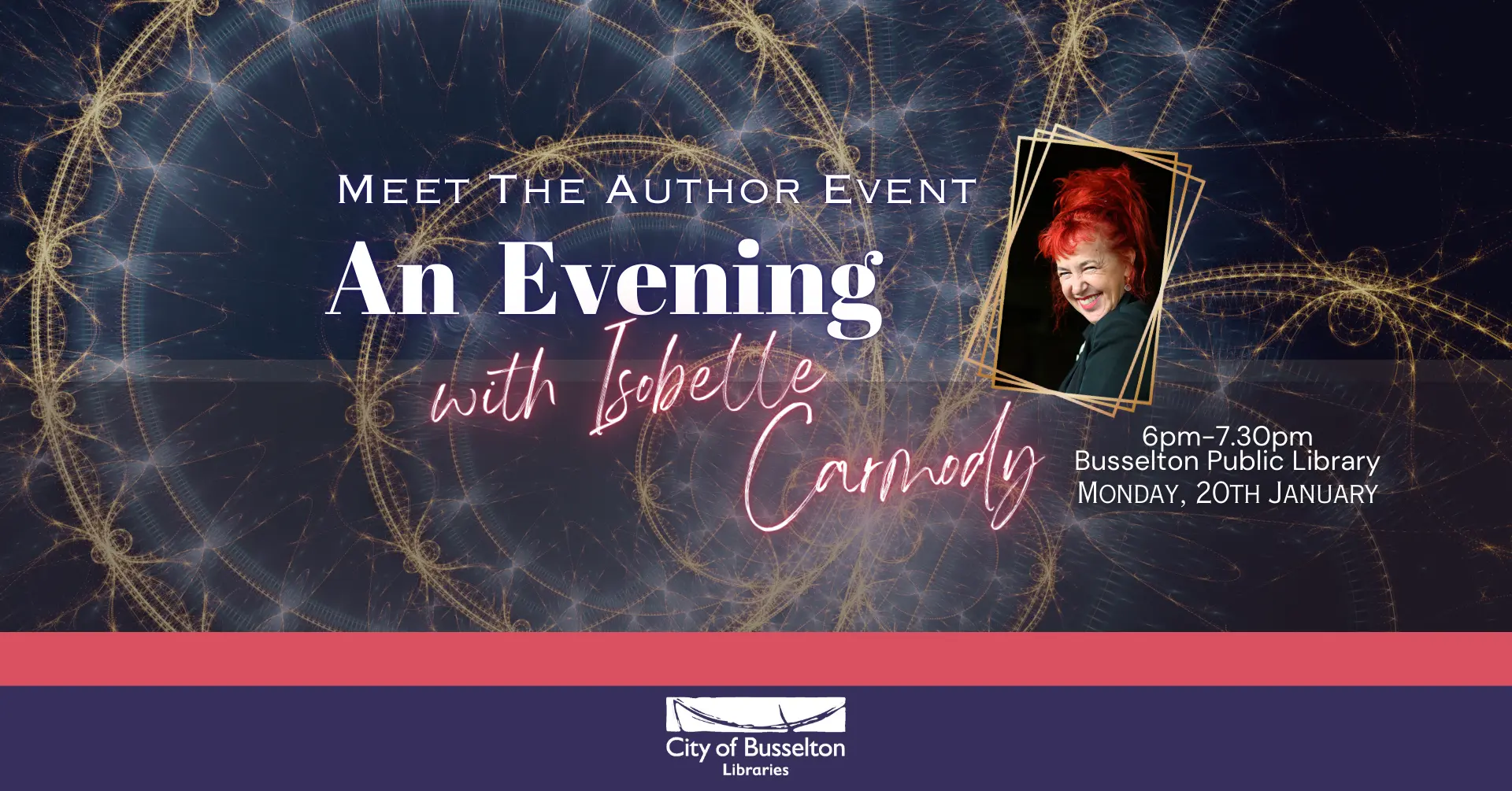 An Evening with Isobelle Carmody will be held at the busselton Library on the 20th of January at 6pm