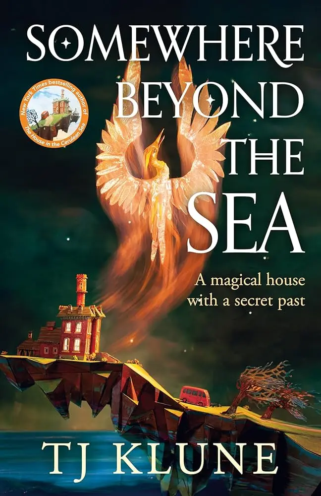 Cover of Somewhere Beyond the Sea, by TJ Klune.