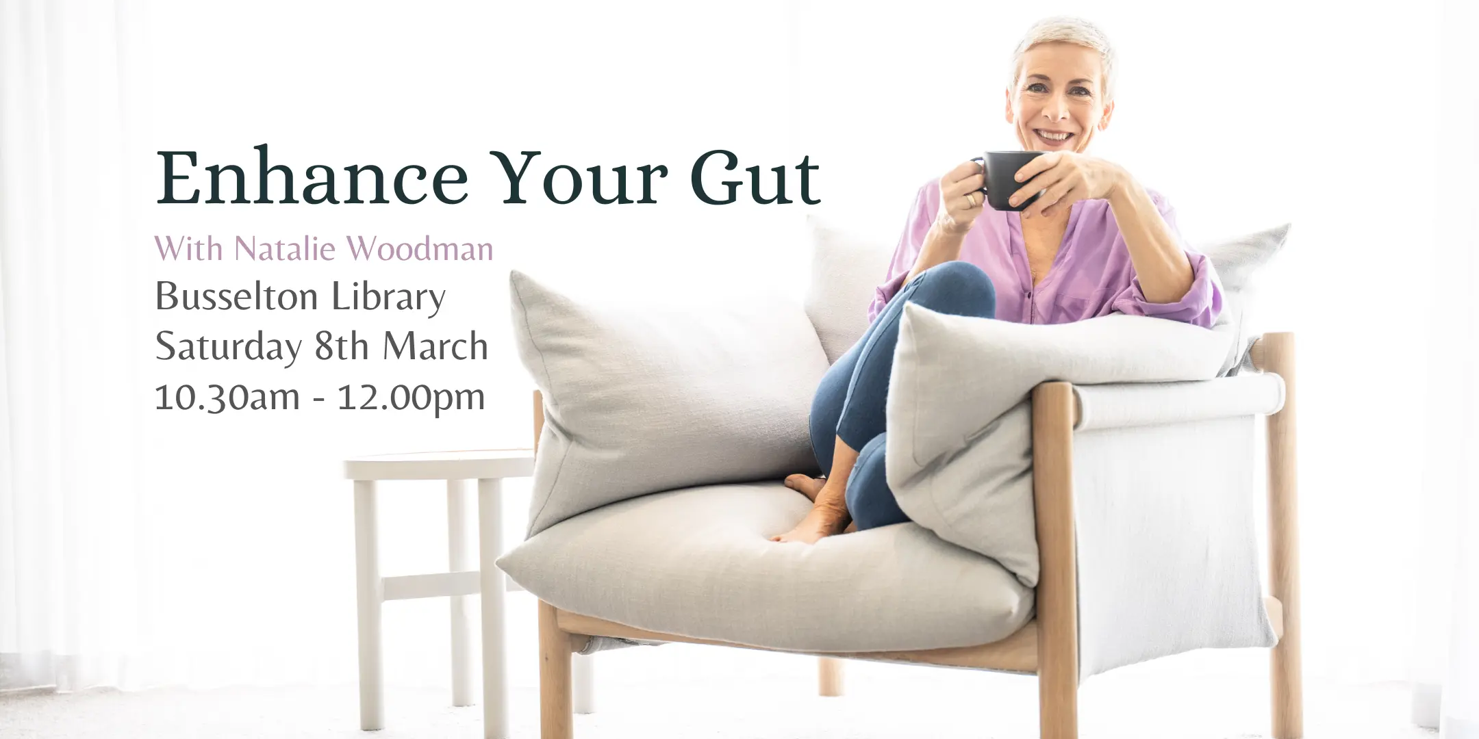 Enhance your gut health with Natalie Woodman at the Busselton Library