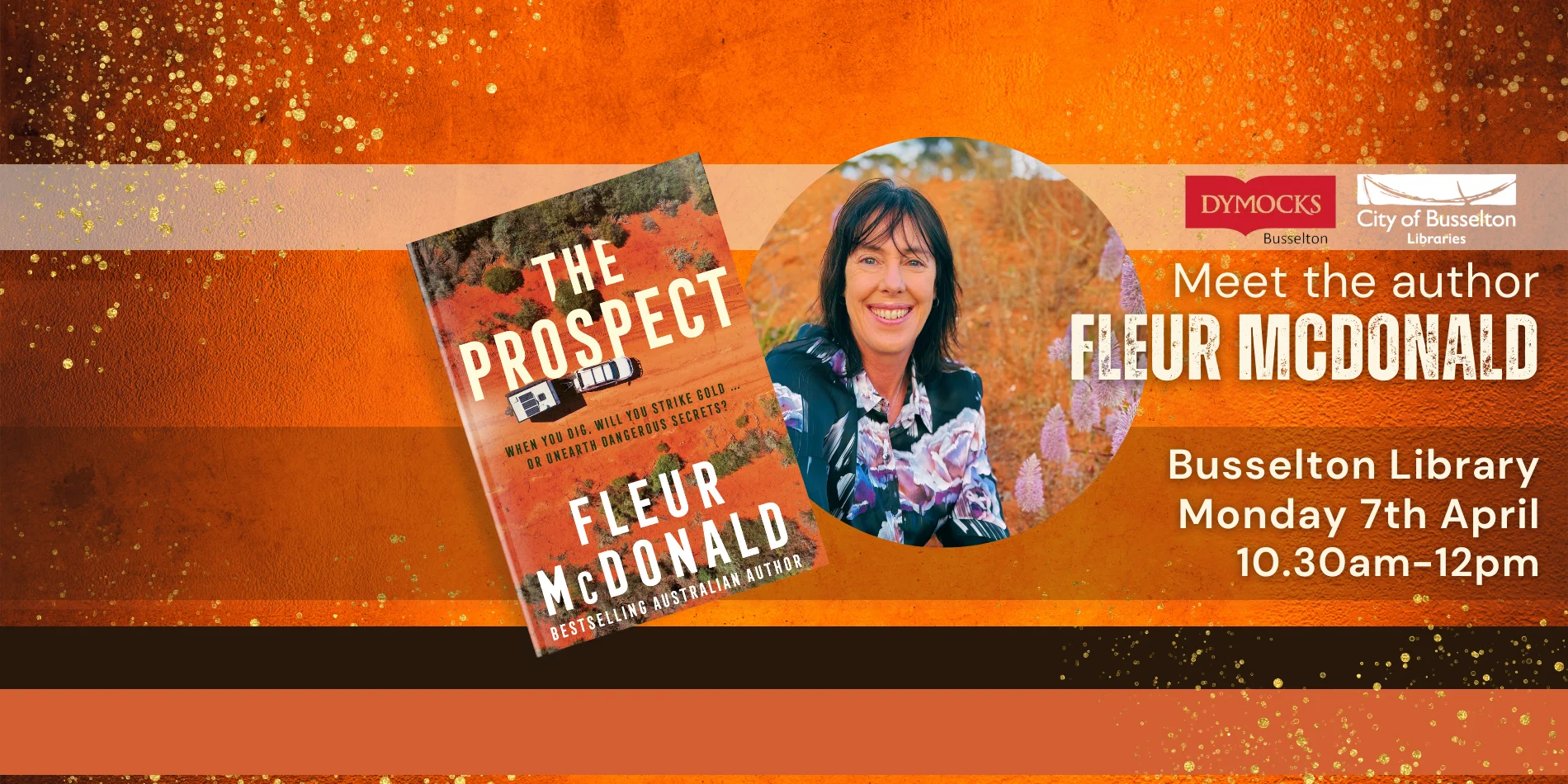 Fleur McDonald will be doing an Author talk at the Busselton Library on the 7th April at 10.30am