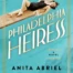 Cover of The Philadelphia Heiress, Anita Abriel.